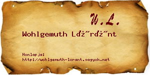 Wohlgemuth Lóránt névjegykártya